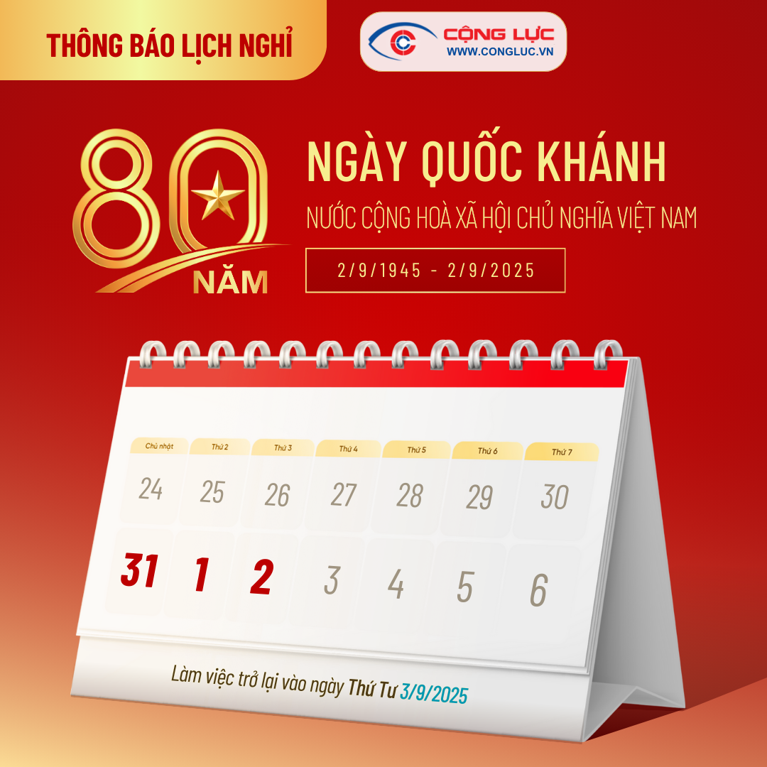 Camera Cộng Lực thông báo lịch nghỉ lễ quốc khánh 2/9/2025