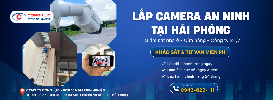 Giải pháp lắp đặt camera an ninh toàn diện tại Hải Phòng