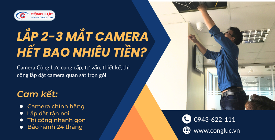 Lắp 2-3 Mắt Camera Hết Bao Nhiêu Tiền?