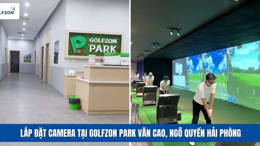 Hệ Thống 4 Mắt Camera IP Hikvision 2MP Cho Cơ Sở Golfzon Park Tại Văn Cao